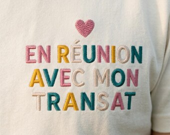 Embroidered multicolour funny tee · French slogan · out of office vibe · cotton stitched to last · embroidered in France