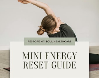 Mini Energy Reset Guide | 3-Day Energy Detox | Quick Wellness Reset | Adrenal Support | Reduce Fatigue Fast | Morning & PM Routine Plan