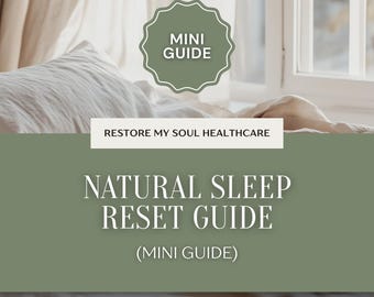 Natürlicher Schlaf-Reset Mini-Anleitung | Verbessern Sie den Schlaf auf natürliche Weise | Schlaf Hygiene Rituale | Zirkadianer Rhythmus Unterstützung | Wellness-PDF
