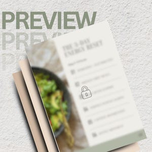 May include: A stack of three paper documents with the word "PREVIEW" in a faded green font. The top document has the title "THE 3-DAY ENERGY RESET" and a padlock icon. A blurred image of a salad is visible.