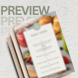 May include: A stack of papers with the word "PREVIEW" in faded green letters. The top paper has the words "DAILY STEPS" and a lock icon. The background shows a blurred image of food items, including a croissant and fruit.