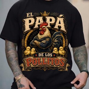 El Papa De Los Pollitos Rooster PNG, Funny Dad Shirt Design, Vintage Dad PNG, Father's Day PNG, Hispanic father gift, Sublimation Design image 5