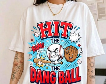 Hit The Dang Ball PNG, Baseball Player PNG, Baseball Lover png, Sports Fan Clipart, Trendy Baseball Softball Design(Digital Download)