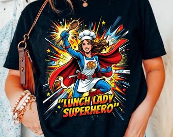 Super Mom PNG, Lunch Lady Superhero Shirt, Superhero Mom Shirt, Mother's Day Gift, Best Mom Ever, Funny Superhero, Mom Hero Digital File