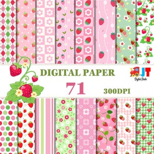 May include: A collection of 12 digital paper designs with a strawberry theme. Patterns include polka dots, stripes, argyle, and floral arrangements in shades of pink, green, and white. The text "DIGITAL PAPER", "71", and "300DPI" are visible.