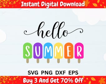 Hello Summer Popsicle SVG, Ice Cream Clipart & Cute Dessert Cut File, DXF, EPS, png(Digital Download)