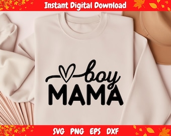 Boy Mama SVG, Boy Mom svg for Cricut, Mom Life Shirt Design SVG PNG dxf eps, Motherhood Quote Cut File, Boy Mom Gift Shirt Design