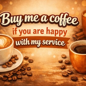 Puede incluir: Imagen de tonos cálidos con tazas de café, granos de café y una vela encendida. El texto dice: "Buy me a coffee if you are happy with my service." Una taza de café tiene un diseño en forma de corazón en la espuma.