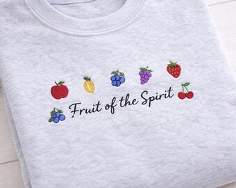 Fruit of the Spirit Embroidered Sweatshirt, Minimal Christian Crewneck, Faith Shirt, Bible Verse Gift for Women