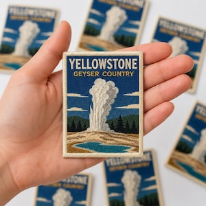 Yellowstone Embroidered Patch, Geyser Country Souvenir Patch, Old Faithful Travel Patch, Hiking Backpack Iron On Patch