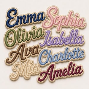 May include: Embroidered name patches in various colors, including blue, pink, green, purple, brown, light blue, beige, and burgundy. Names include Emma, Sophia, Olivia, Isabella, Ava, Charlotte, Mia, and Amelia. Each patch has a beige border.