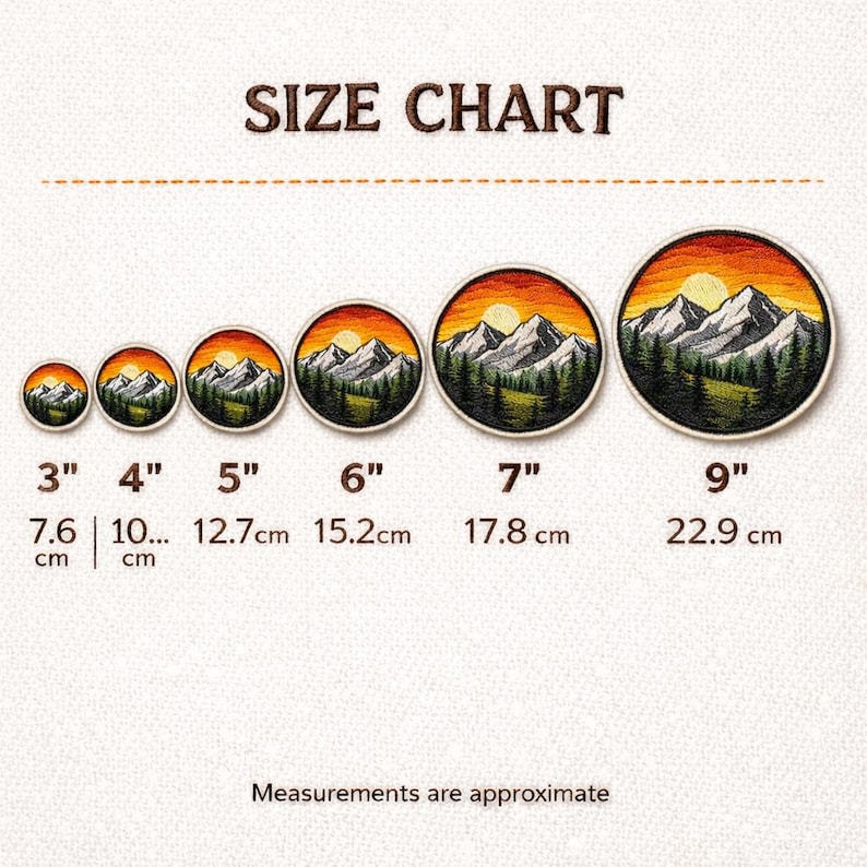 May include: Size chart displaying embroidered patches featuring a mountain and sunset design. Patches vary in size from 7.6 cm to 22.9 cm in diameter. The text "SIZE CHART" is at the top. Measurements are approximate.