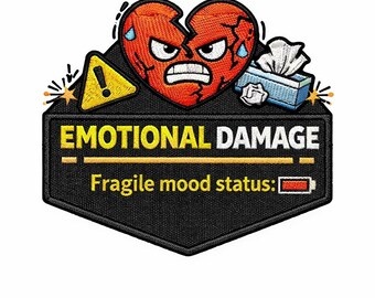 Emotional Damage Patch Funny Embroidered Meme Badge Fragile Mood Iron On Patch Humor Gift