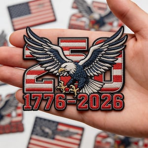 USA 250th Anniversary Embroidered Patch Eagle 1776-2026 Patriotic Commemorative Iron On Badge