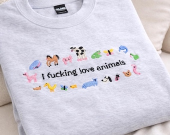 I Love Animals Embroidered Sweatshirt, Funny Animal Lover Crewneck, Cute Pet Shirt, Gift for Dog Cat Lovers
