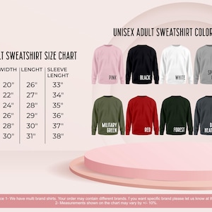 May include: A chart showing unisex adult sweatshirt sizes and colours. Sizes range from S to 3X, with widths from 50.8cm to 76.2cm, lengths from 66cm to 78.7cm, and sleeve lengths from 83.8cm to 96.5cm. Colours include pink, black, white, sports grey, sand, military green, red, forest, dark heather, and maroon.