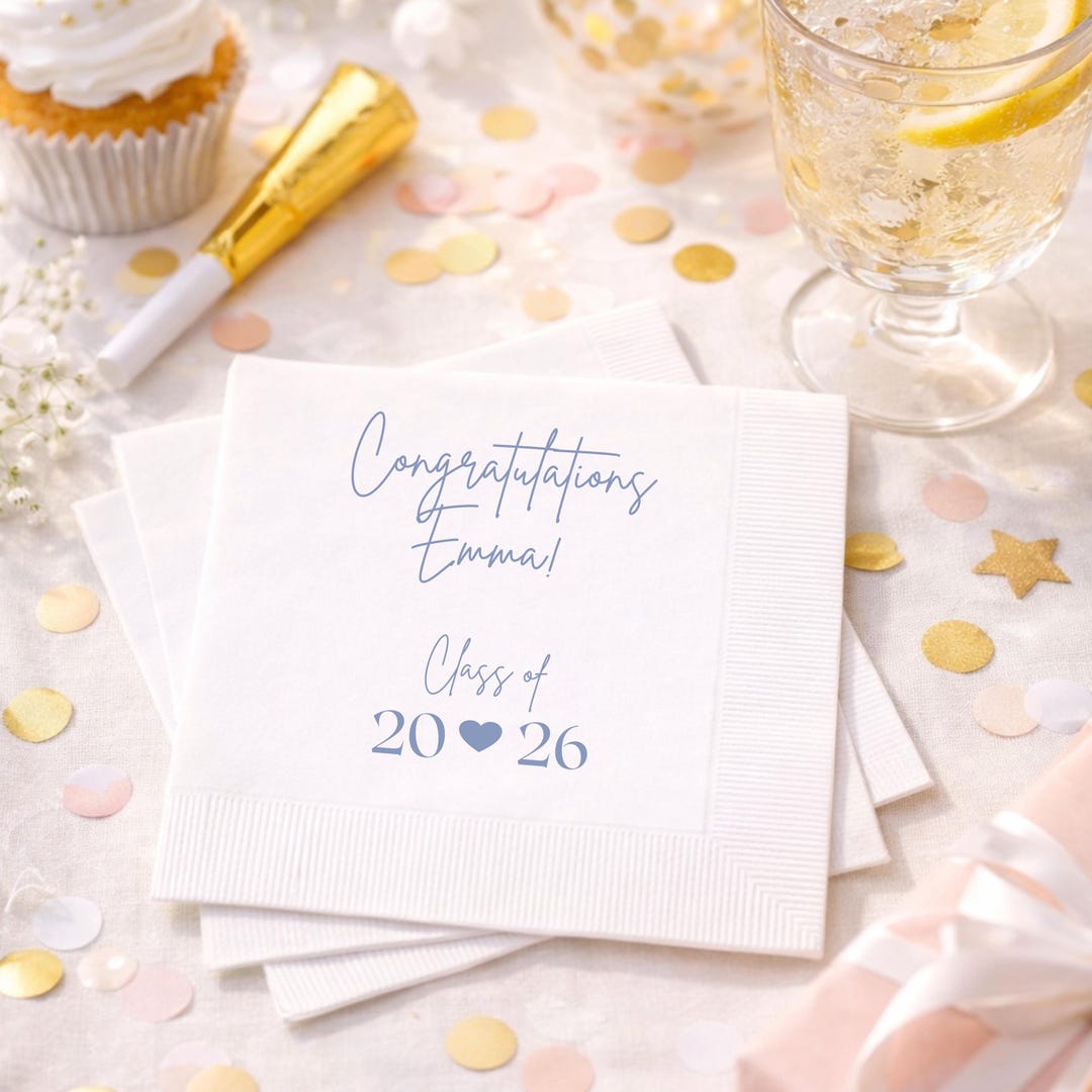 Custom Class of 2026 Napkins, Personalized Graduation Party Napkins - Etsy