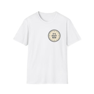 -shirt d'organigramme Être présent | Modèle de poche It's Right Now