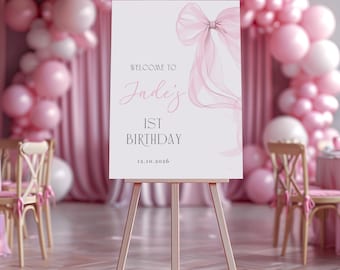 Pink Bow 1st Birthday Welcome Sign, Modern Party Decor (Editable Template)