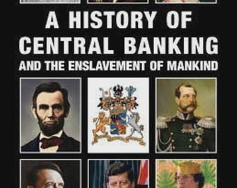 A history of Central Banking And The Enslavement of Mankind, ebook pdf INSTANT DOWNLOAD English Language