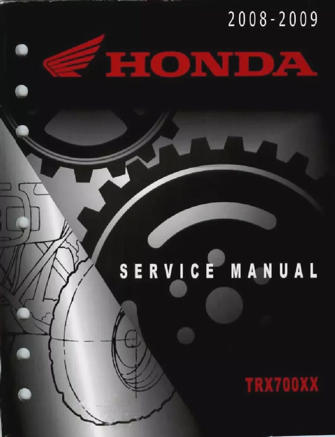 2008‑2009 Honda TRX700XX Service Repair Manual Pdf Ebook