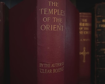 The Temples of the Orient, 1902 Signed First Edition (Digital Download)