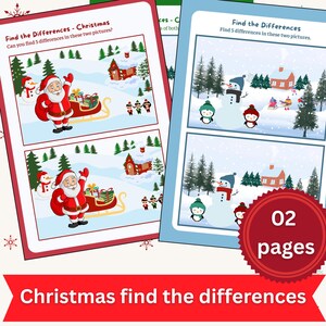 May include: Two Christmas-themed activity sheets. Each sheet features two nearly identical winter scenes with Santa Claus, snowmen, and houses. The text reads "Find the Differences" and "Christmas find the differences". A red banner at the bottom says "02 pages".
