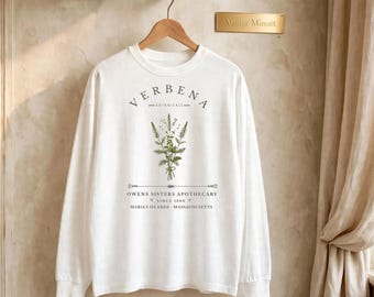 Verbena Long Sleeve Shirt Inspired by Practical Magic 2 | Owens Sisters Apothecary Protection Charm | Witchy Botanical Long Sleeve.