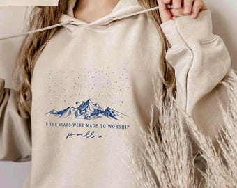 If The Stars Were Made To Worship Sweatshirt, Christian Hoodie, Faith Outfit, Bible Verse Clothing, Religious Family Hoodie, Cute Women Gift
