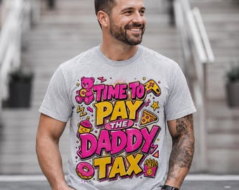 Time To Pay Daddy Tax Shirt, Retro Arcade Gamer Dad Tee, Dungeon Crawler Carl LitRPG Gift, Funny Fathers Day Shirt
