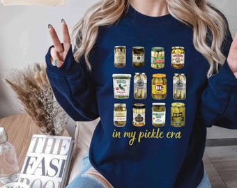 In My Pickle Era Sweatshirt, Funny Foodie Graphic Top