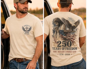 Faith and Freedom Shirt, Jesus Eagle American Flag Tee, USA 250 Years, Christian Patriotic Dad Gift