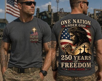 Patriotic Jesus Flag Shirt, One Nation Under God Christian Tee, 250 Years of Freedom Fourth Of July Gift