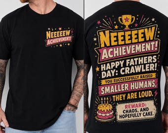 Neeeeeew Achievement Shirt, Dungeon Crawler Carl Fathers Day Tee, Funny LitRPG Gamer Dad Gift, DCC BookTok Shirt