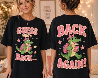Cute Gator Teacher Shirt, Guess Who's Back Back Again Tee, Pastel Back To School Shirt, First Day Teacher T-Shirt