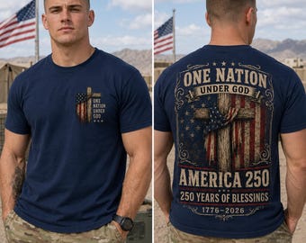 America 250 Christian Shirt, One Nation Under God Patriotic Tee, 250 Years of Blessings, God Bless America Gift