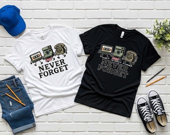 Never Forget Retro Shirt, Funny Vintage Tech Tee, Nostalgic Cassette Camera Hoodie & Sweatshirt