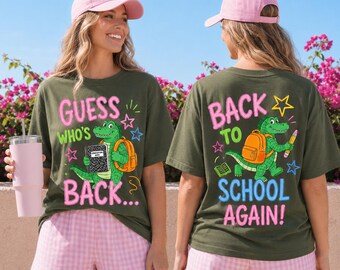 Guess Who’s Back Shirt, Back To School Again Alligator Tee, Cute Teacher Student Shirt, 2 Sided School T-Shirt