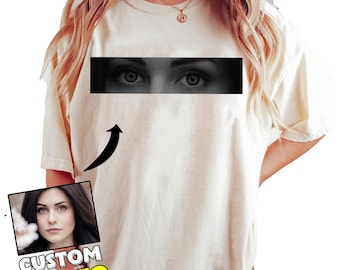 Custom Photo Human Eyes Shirt, Personalised Girlfriend Boyfriend Shirt, Boyfriend Gifts
