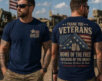 Camiseta de agradecimiento a los veteranos, Camiseta "Home Of The Free", Camiseta "Because Of The Brave", Regalo de doble cara para el Día de los Veteranos