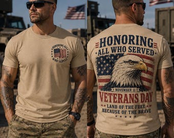 Camiseta del Día de los Veteranos, Camiseta en Honor a Todos los que Sirvieron, Camiseta Patriótica del Águila Calva, Camiseta de Regalo para Veteranos de Doble Cara
