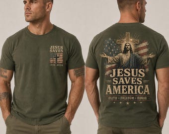Jesus Saves America Shirt, Patriotic Christian Cross Tee, Faith Freedom Honor 1776 2026 American Flag T-Shirt