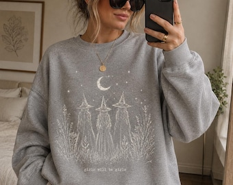 Girls Will Be Girls Sweatshirt, Midnight Sisters Shirt, Witchy Gothic Crewneck, Black Halloween Fall Sweater