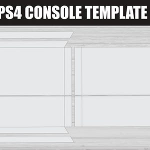 May include: A white PS4 console template with cut lines, set against a light wood grain background. The text "PS4 CONSOLE TEMPLATE" is displayed in bold white letters at the top.