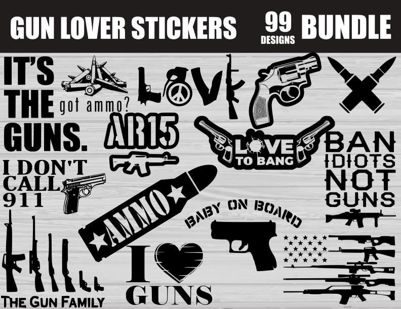 Gun Rights Stickers Gun Lover Stickers SVG PNG Design Bundle, Guns My Family Svg Png, Gun ...