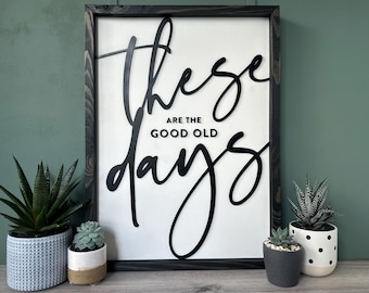 Letrero rústico de buenos viejos tiempos | Arte de pared inspirador | Decoración de casa de campo