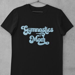 Tee Shirt Gymnastics Mom Gymnast Mom T-shirt Custom Tee Shirt Sparkle Glitter Top Gymnastics Apparel Gift Gymnast Glitter