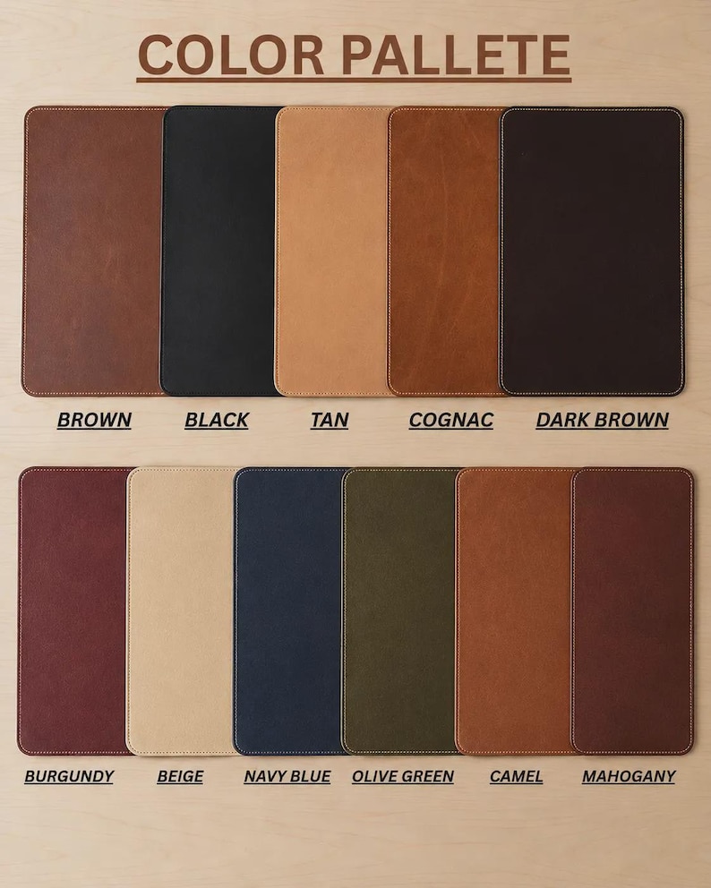 May include: A color palette chart displaying eleven rectangular leather-like swatches with rounded corners and stitched edges. The colors are labeled as Brown, Black, Tan, Cognac, Dark Brown, Burgundy, Beige, Navy Blue, Olive Green, Camel, and Mahogany.