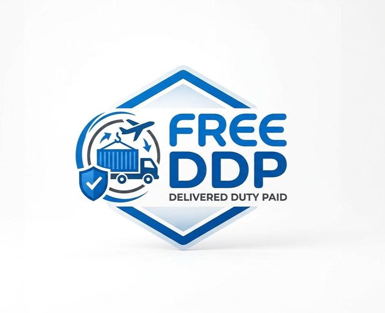 May include: A blue and white hexagonal logo with the text "FREE DDP DELIVERED DUTY PAID". The logo features a truck, airplane, shipping container, and a shield with a tick.