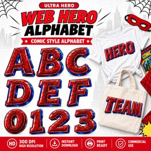 Könnte beinhalten: Ein digitales Grafikset mit dem Titel ULTRA HERO WEB HERO ALPHABET, das die Buchstaben A bis F und die Zahlen 0 bis 3 in einem rot-blauen Spinnennetz-Muster zeigt. Das Bild zeigt ein weißes T-Shirt mit dem Wort HERO und eine Tasche mit dem Wort TEAM.